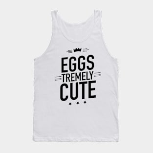 Eggstremely cute funny puns Tank Top